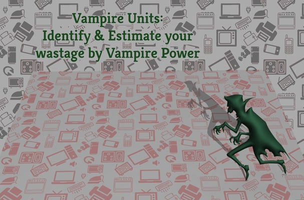 Vampire Units | Greensutra | India